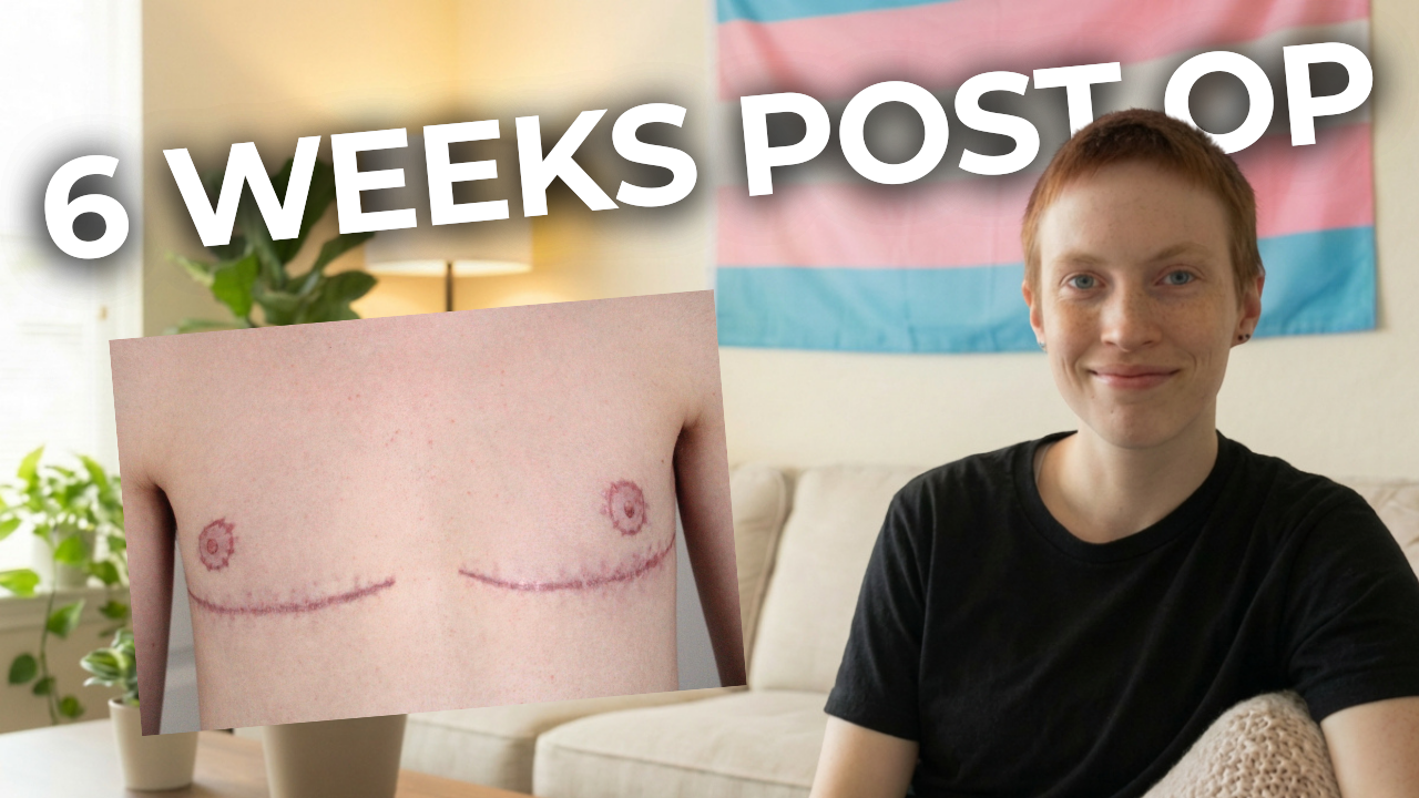 Six Weeks Post Top Surgery: Healing, Sensation, and Learning My New Normal