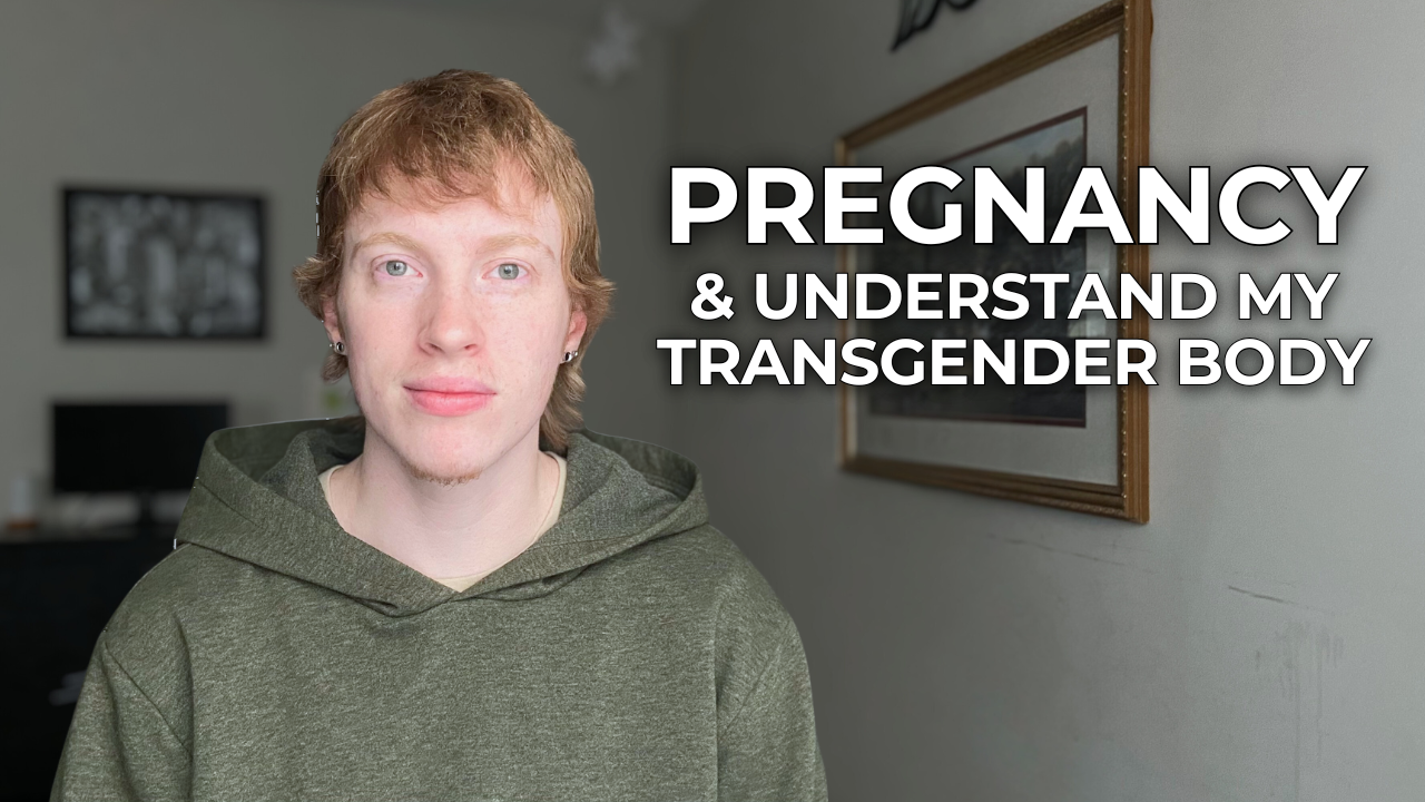 The Truth About Trans Pregnancy That Changed My Life Forever